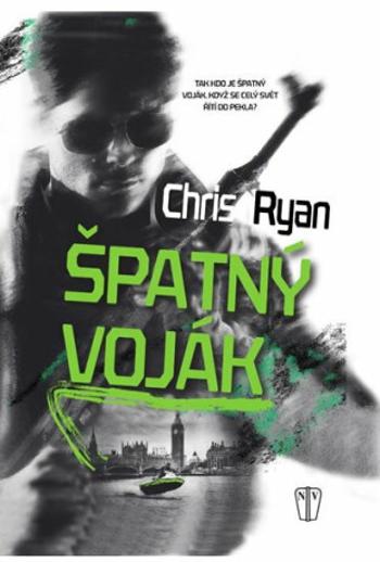 Špatný voják - Chris Ryan