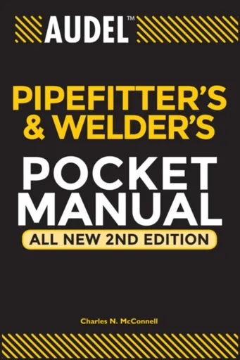 Audel Pipefitter's and Welder's Pocket Manual - Charles N.  McConnell
