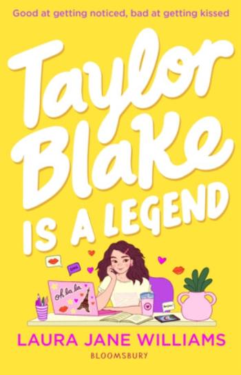 Taylor Blake Is a Legend - Laura Jane Williamsová