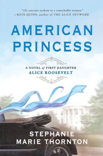 American Princess - Stephanie Marie Thornton