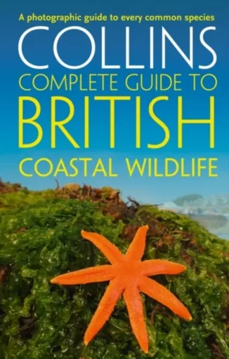 British Coastal Wildlife - Paul Sterry, Andrew Cleave