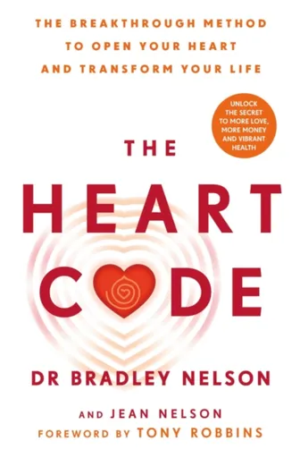 The Heart Code - Dr Bradley Nelson