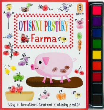 Farma - Otiskni prstíky  Stephanie Evans, ilustrace Alena Razumova - Elizabeth Golding, Alena Razumova