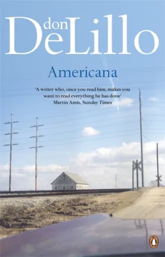 Americana - Don DeLillo