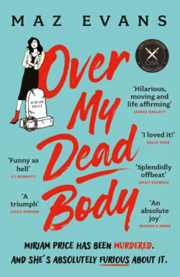 Over My Dead Body - Maz Evans