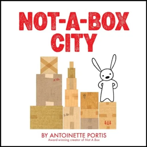 Not-a-Box City - Antoinette Portis