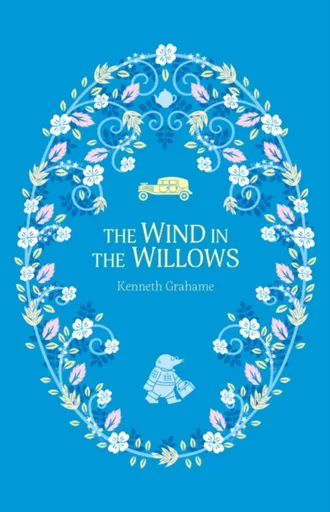 The Wind in the Willows - Kenneth Grahame