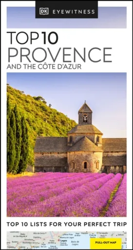 DK Top 10 Provence and the Cote d'Azur - DK Travel