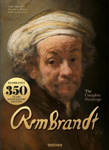Rembrandt. The Complete Paintings - Volker Manuth, Marieke de Winkel, Rudie van Leeuwen