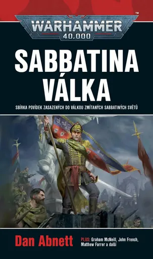 Warhammer 40.000 - Sabbatina válka - Dan Abnett