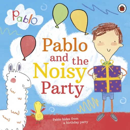 Pablo: Pablo and the Noisy Party - Pablo
