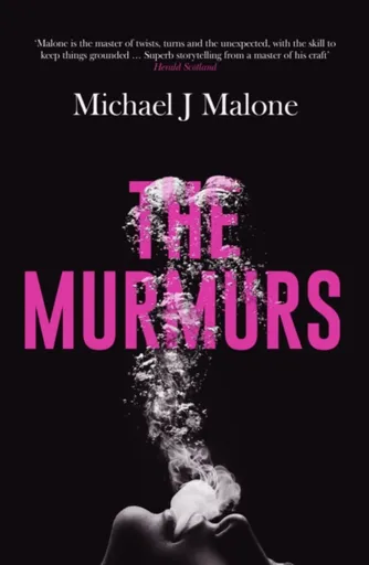 The Murmurs - Malone Michael J.