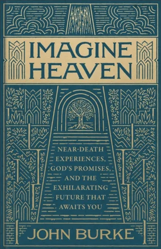 Imagine Heaven - John Burke