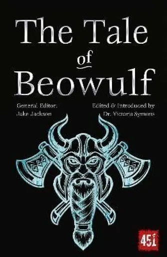The Tale of Beowulf - J. K. Jackson