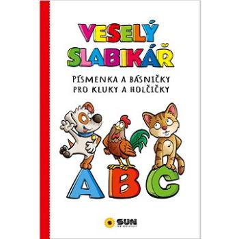 Veselý slabikář: Písmenka a básničky pro kluky a holčičky (978-80-7687-134-2)