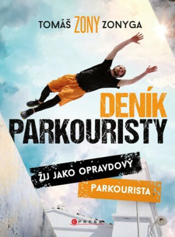 Deník parkouristy - Tomáš Zonyga