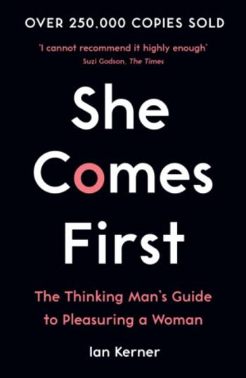 She Comes First - Ian Kerner