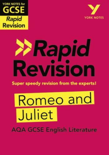 York Notes for AQA GCSE (9-1) Rapid Revision Guide: Romeo and Juliet - catch up, revise and be ready for the 2025 and 2026 exams - Jo Heathcote