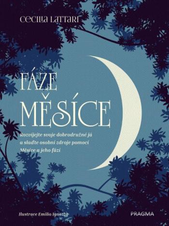 Fáze Měsíce - Cecilia Lattari