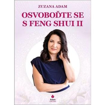 Osvoboďte se s Feng Shui II (978-80-270-8668-9)