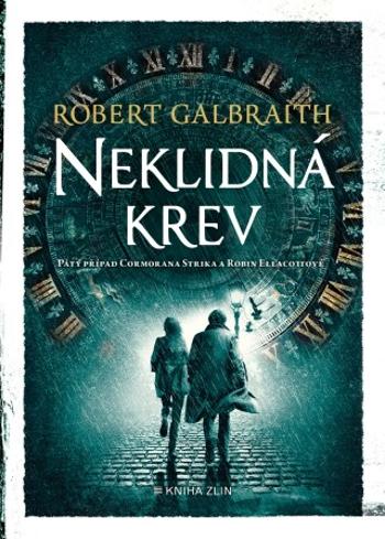 Neklidná krev  - Robert Galbraith - e-kniha