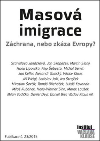 Masová imigrace - Záchrana, nebo zkáza Evropy?