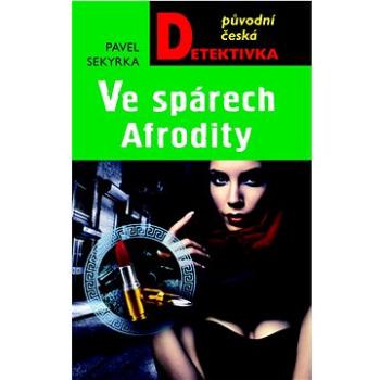 Ve spárech Afrodity (978-80-279-0776-2)