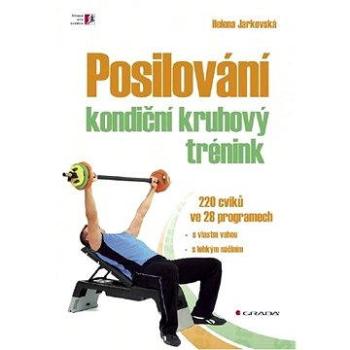 Posilování - kondiční kruhový trénink (978-80-247-3056-1)