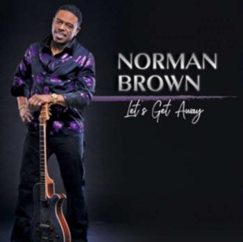 Norman Brown, LET'S GET AWAY, CD