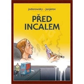 Před Incalem (978-80-7449-787-2)