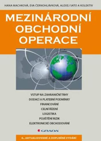 Mezinárodní obchodní operace - Hana Machková, Eva Černohlávková, Alexej Sato