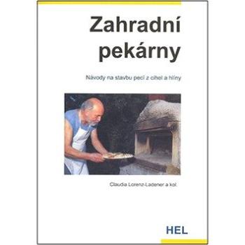 Zahradní pekárny (978-80-86167-32-9)