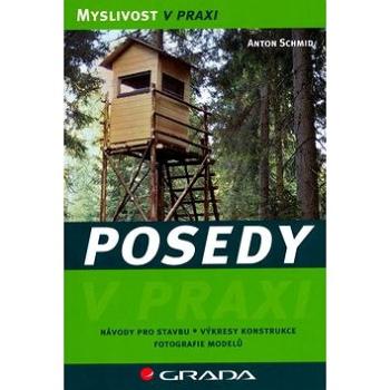 Posedy: Návody pro stavbu,výkresy konstrukce,fotografie modelů (80-247-1531-7)