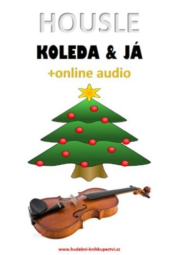 Housle, koleda & já (+online audio) - Zdeněk Šotola - e-kniha