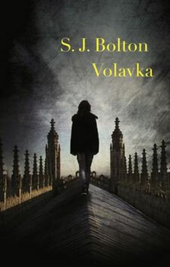 Volavka - Sharon J. Bolton