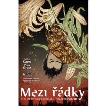 Mezi řádky Válečné příběhy: 10 (978-80-7449-860-2)