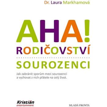 AHA! Rodičovství - sourozenci (978-80-204-5853-7)