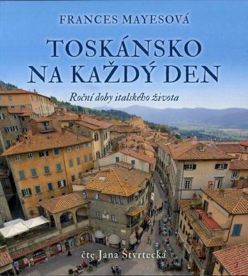 Toskánsko na každý den (MP3-CD) - audiokniha