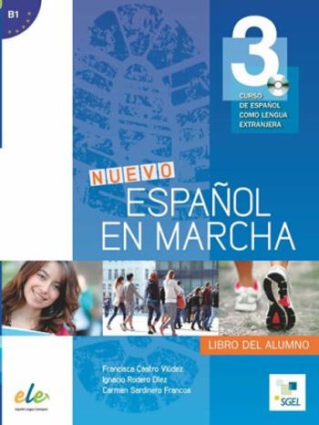 Nuevo Espanol en marcha 3 - Libro del alumno+CD - Francisca Castro Viúdez, Pilar Díaz, Ignacio Rodero, Carmen Sardinero