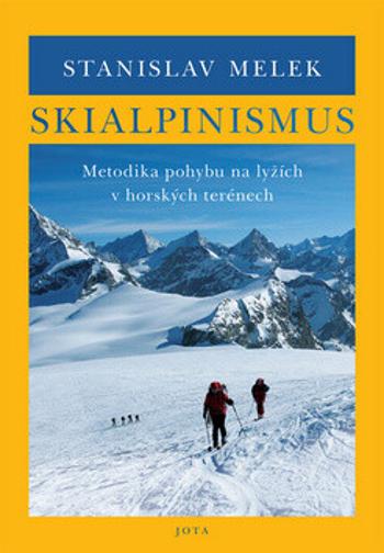 Skialpinismus (Defekt) - Stanislav Melek