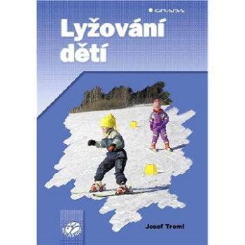 Lyžování dětí (80-247-0682-2)