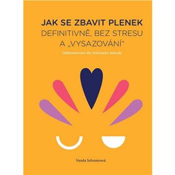 Jak se zbavit plenek (978-80-264-2552-6)