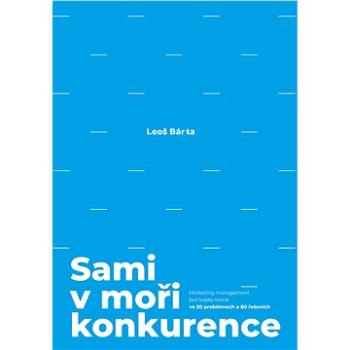 Sami v moři konkurence (978-80-265-0853-3)