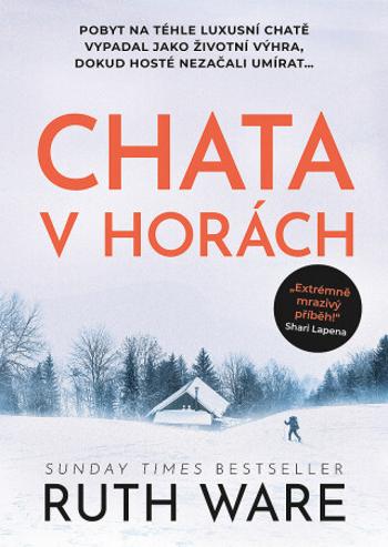 Chata v horách - Ruth Ware