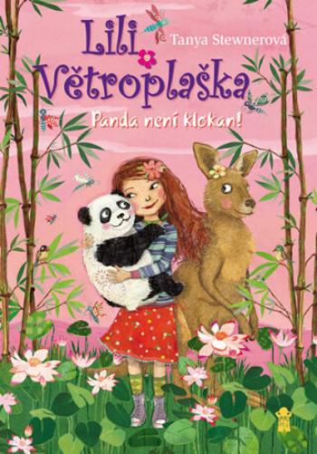 Lili Větroplaška: Panda není klokan! - Tanya Stewnerová