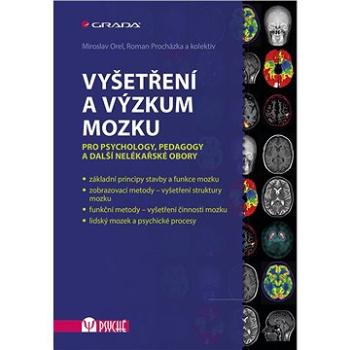 Vyšetření a výzkum mozku (978-80-247-5539-7)