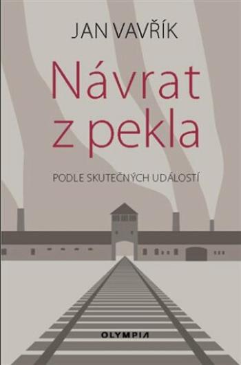 Návrat z pekla - Jan Vavřík