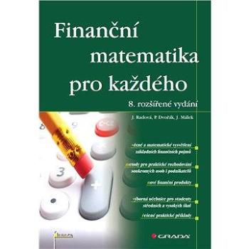 Finanční matematika pro každého (978-80-247-4831-3)