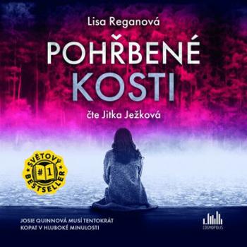 Pohřbené kosti - Lisa Reganová - audiokniha