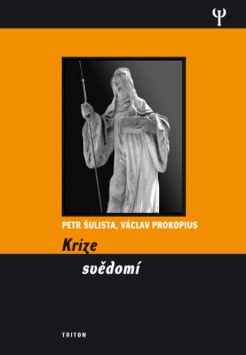 Krize svědomí - Václav Prokopius, Petr Šulista - e-kniha